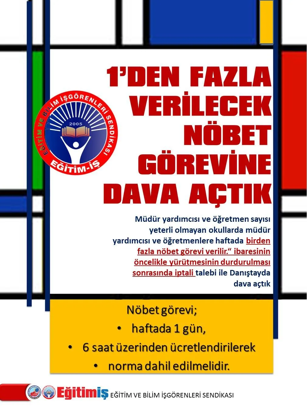 Haftada Birden Fazla Nöbet Verilemez | EĞİTİM İŞ