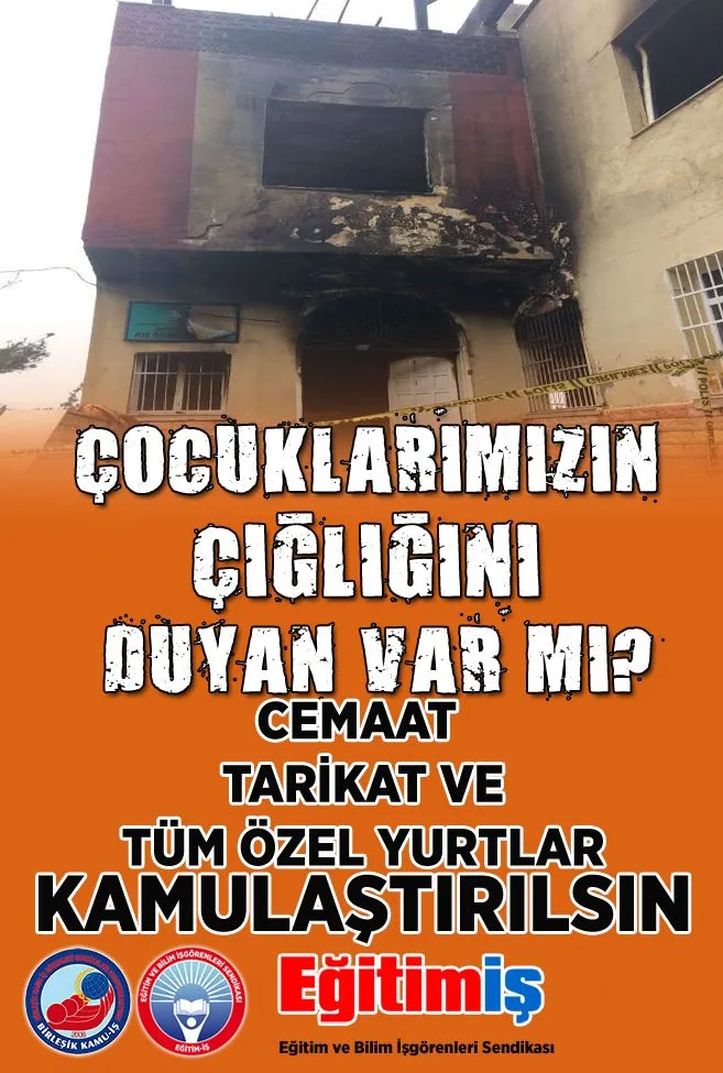 Çocuklarımızın Çığlığını Duyan Var mı?-Tarikat Cemaat ve Tüm Özel yurtlar Kamulaştırılsın | EĞİTİM İŞ
