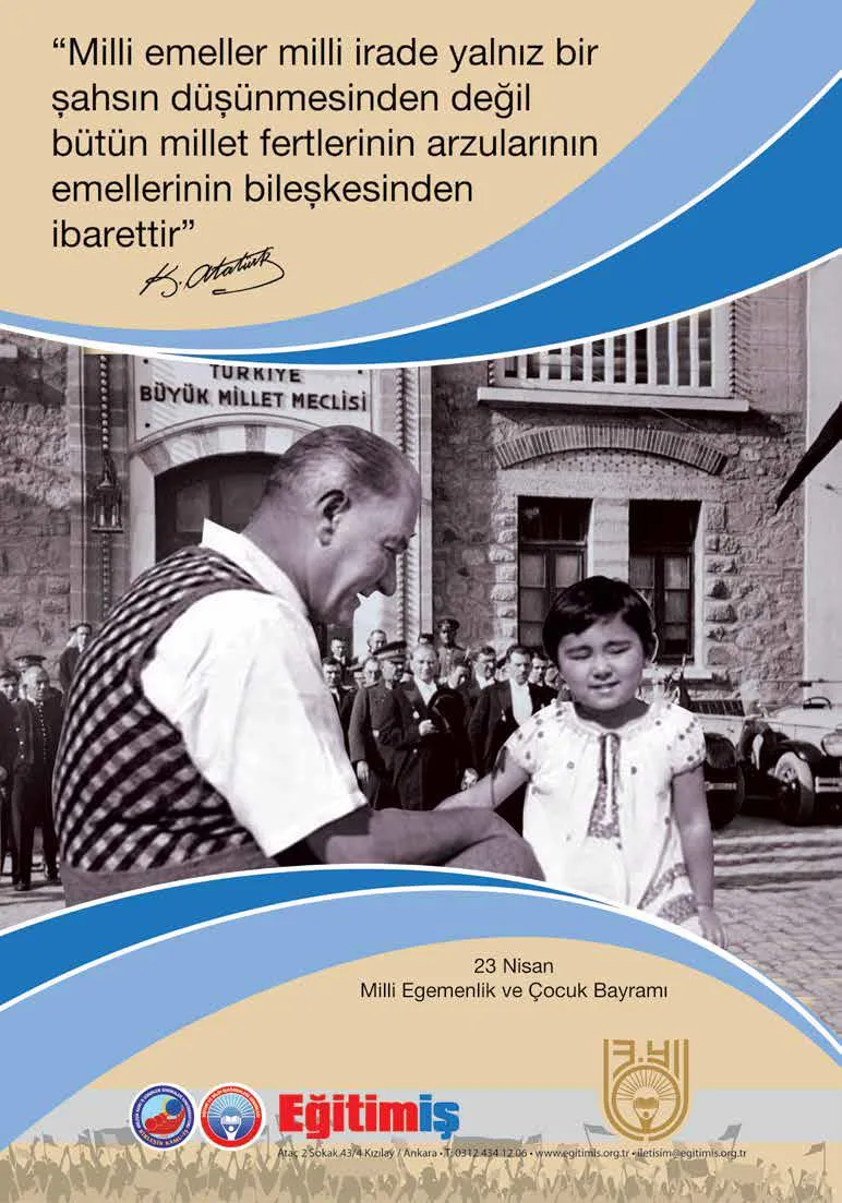 23 Nisan Ulusal Egemenlik ve Çocuk Bayramı  | EĞİTİM İŞ