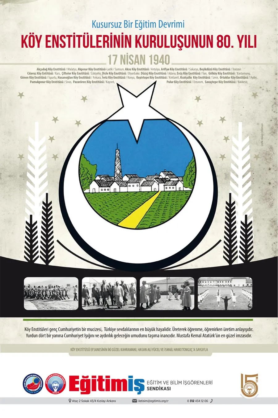 KÖY ENSTİTÜLERİ`NİN RUHUNU MÜCADELEMİZDE, AKLINI ÖĞRETİLERİMİZDE YAŞATACAĞIZ!  | EĞİTİM İŞ