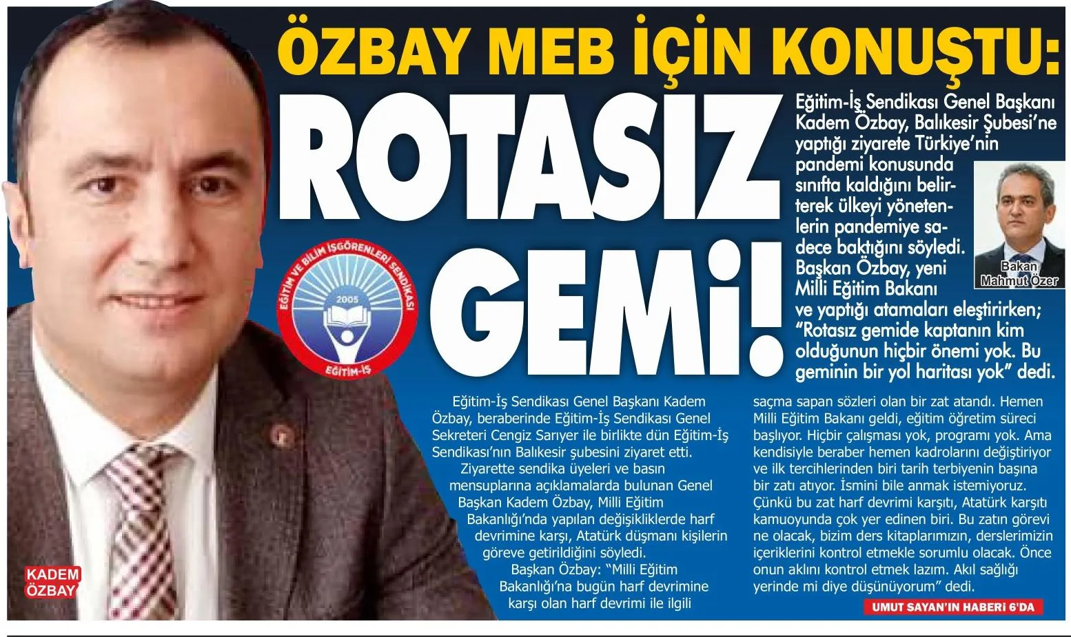 Özbay Meb için konuştu:Rotasız Gemi-Balıkesir Birlik-13/09/2021 | EĞİTİM İŞ