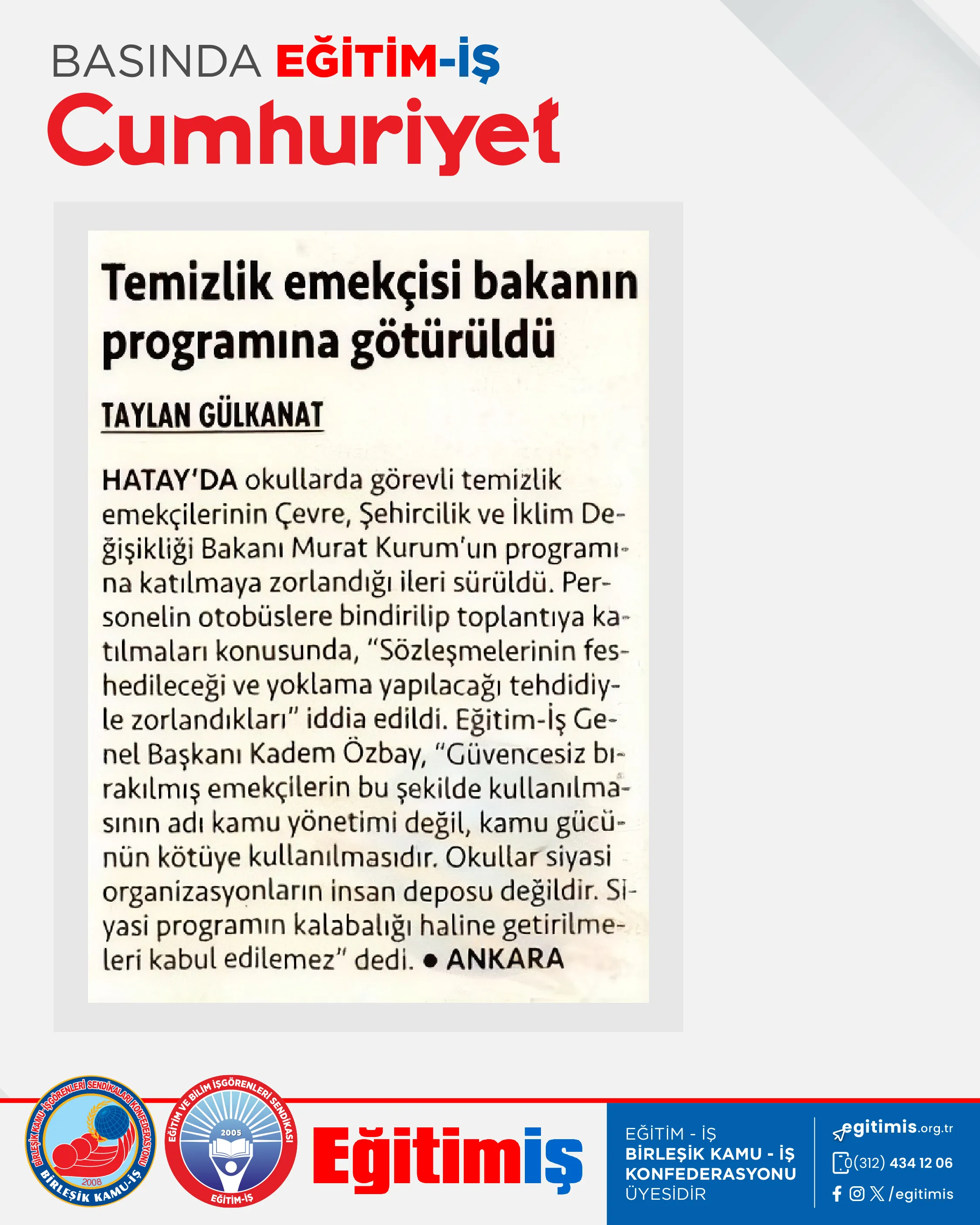 Temizlik emekçisi bakanın programına götürüldü | EĞİTİM İŞ