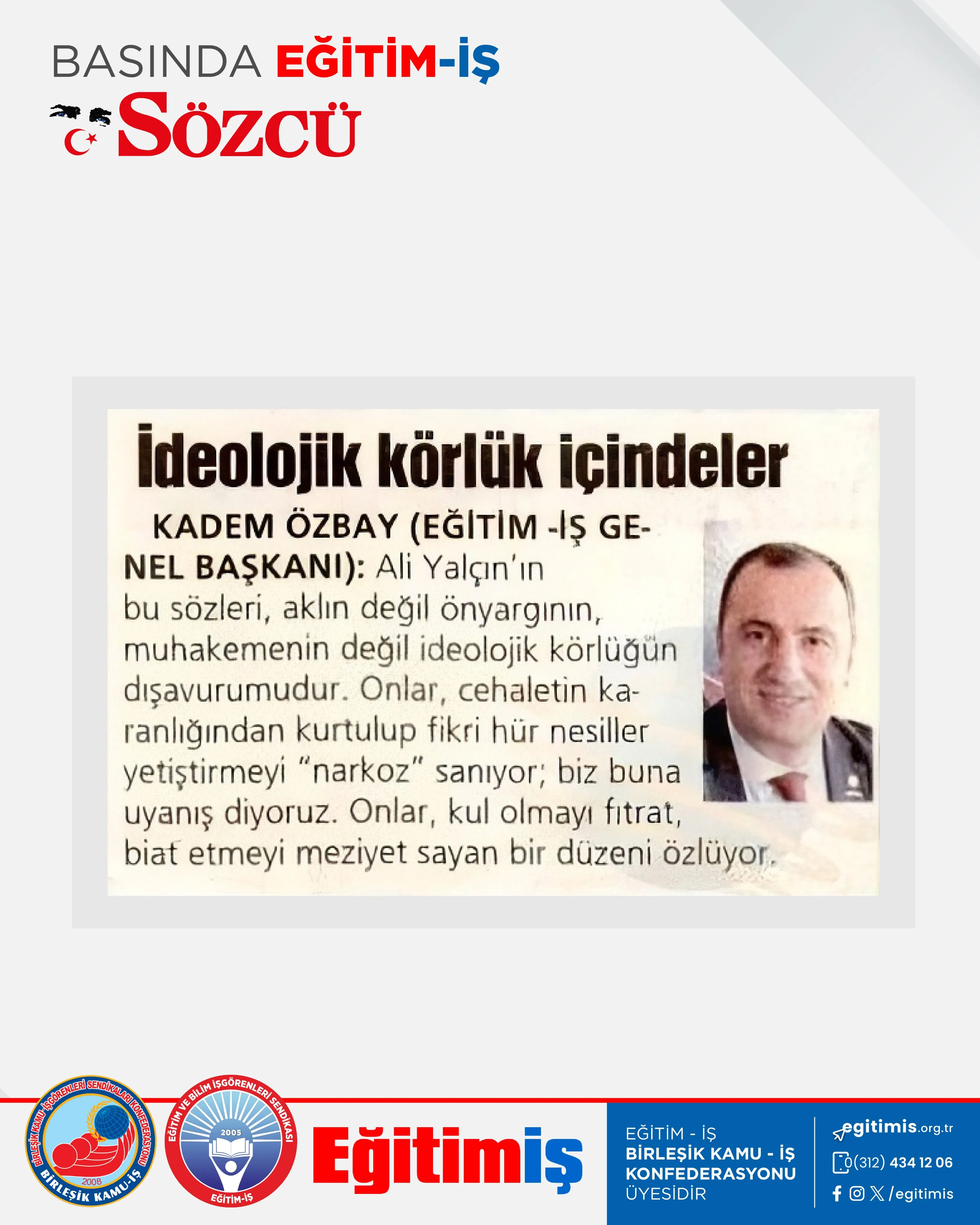 İdeolojik körlük içindeler | EĞİTİM İŞ