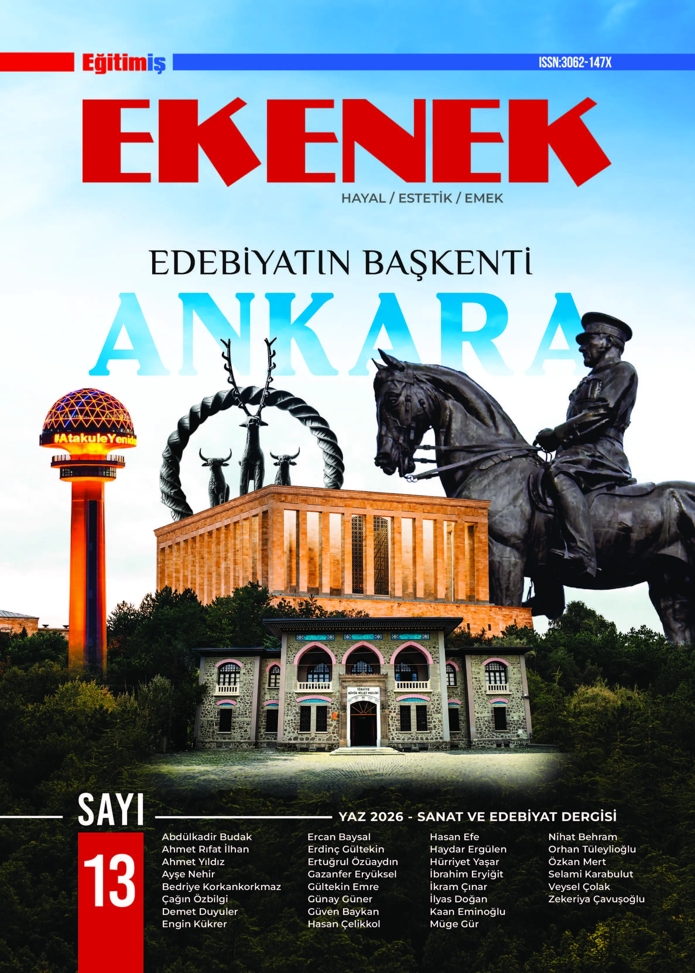 Eğitim-İş’in Kültür, Sanat ve Edebiyat Dergisi Ekenek’ten "Edebiyatın Başkenti: Ankara" Dosyası - Sayı 13 | EĞİTİM İŞ