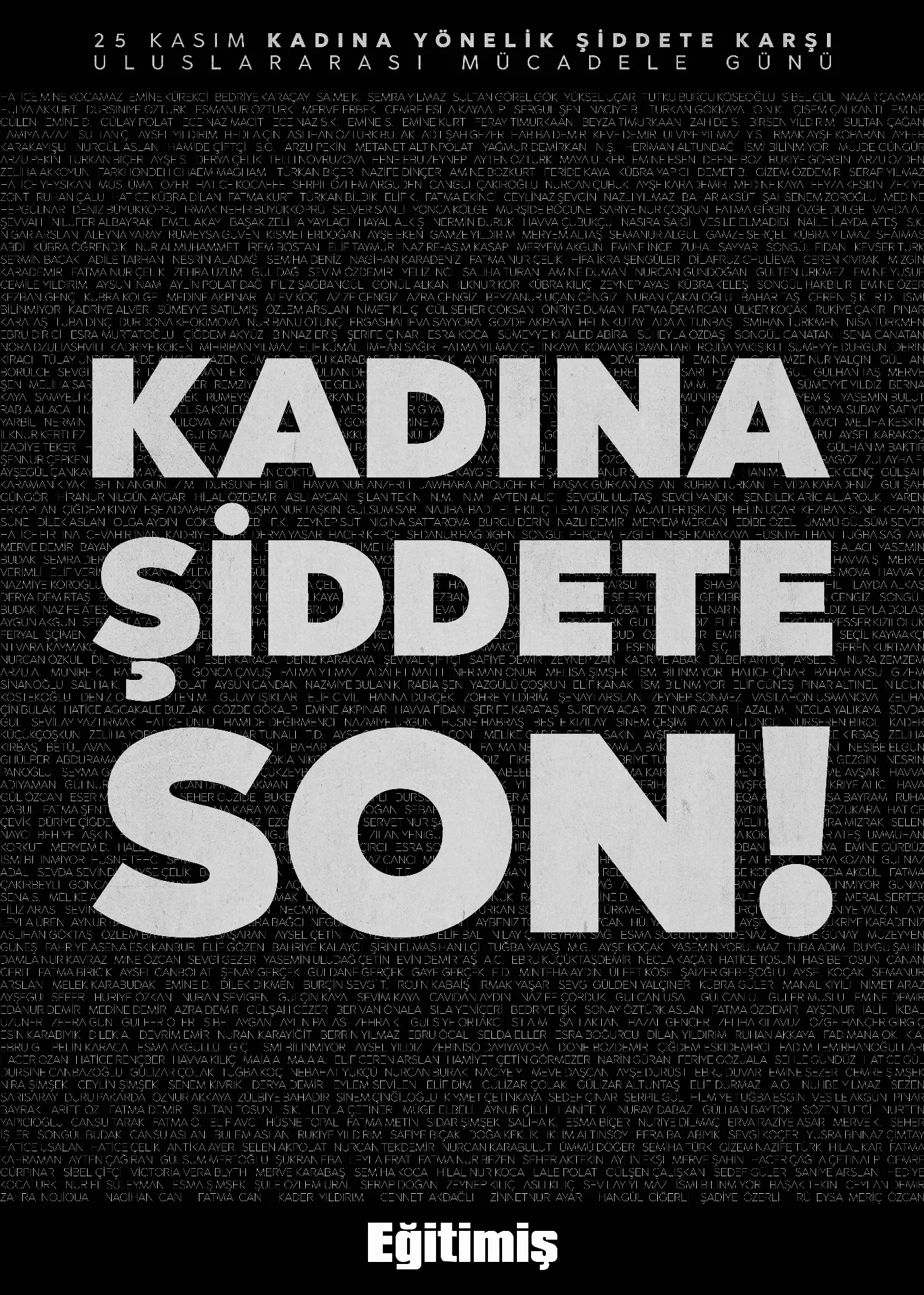 25 KASIM KADINA YÖNELİK ŞİDDETLE MÜCADELE GÜNÜ - 2026 | EĞİTİM İŞ