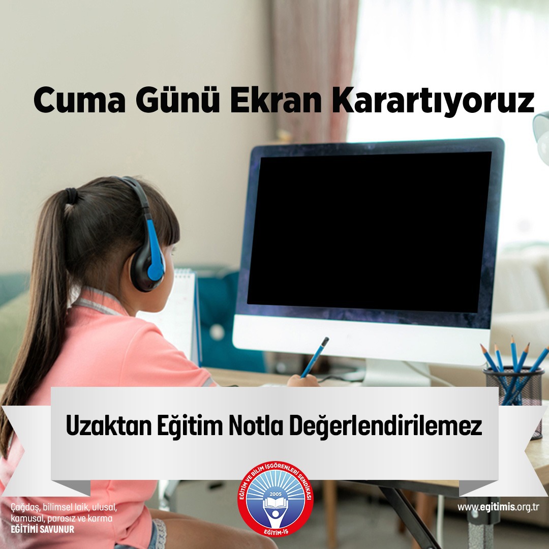 PUANLA DEĞERLENDİRME VE SEÇMELİ DERS DAYATMASINI EKRAN KARARTARAK PROTESTO EDİYORUZ | EĞİTİM İŞ