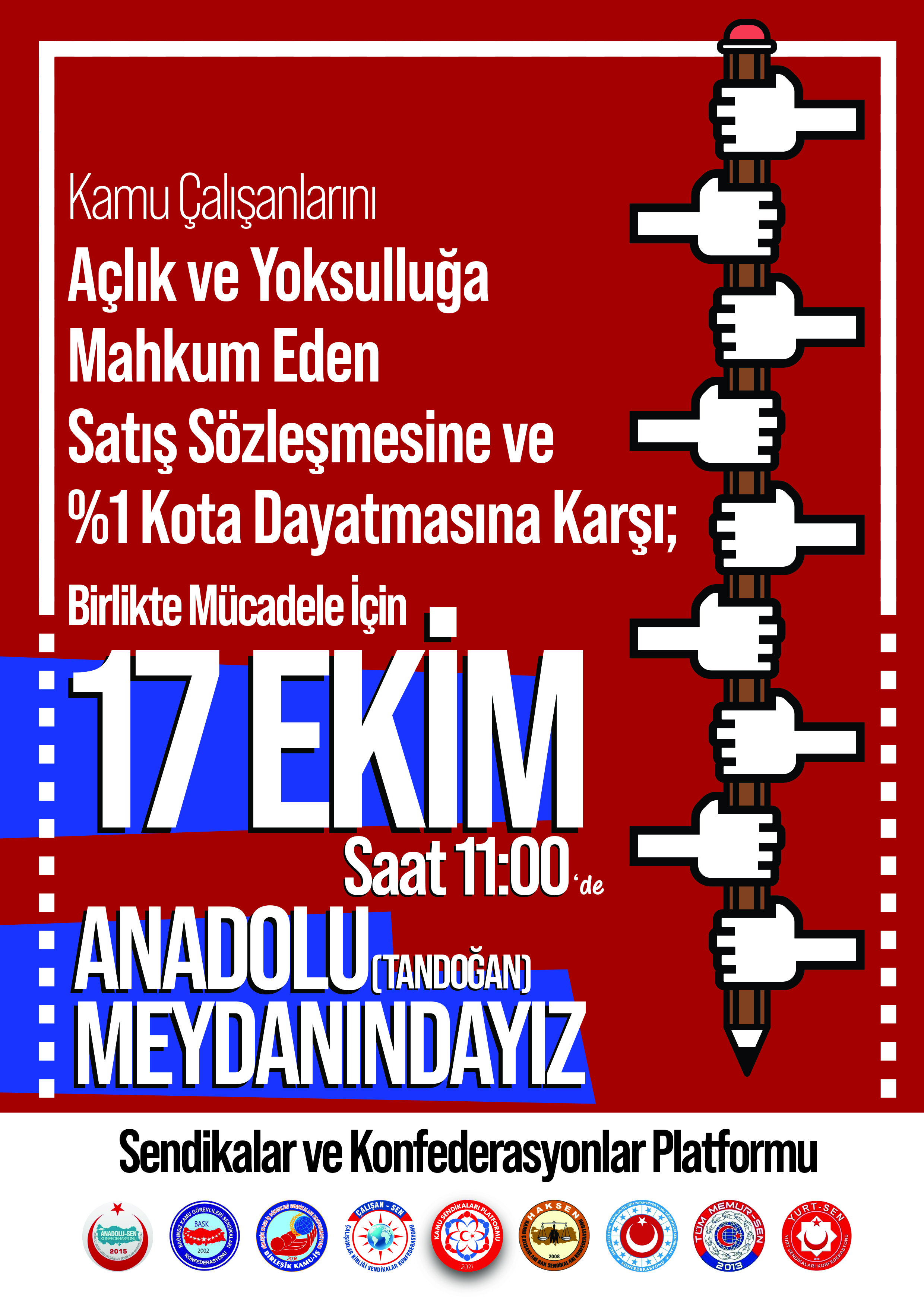 17 EKİM SAAT 11.00`DA ANADOLU (TANDOĞAN) MEYDANI`NDAYIZ ! | EĞİTİM İŞ