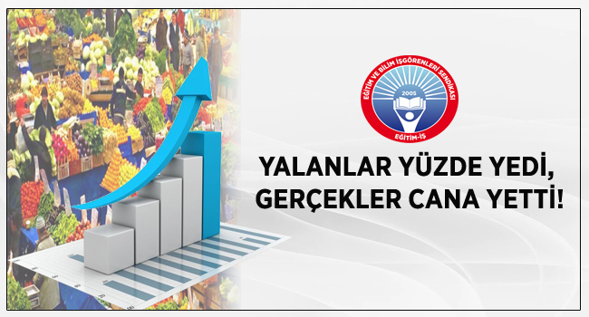 YALANLAR YÜZDE YEDİ, GERÇEKLER CANA YETTİ! | EĞİTİM İŞ