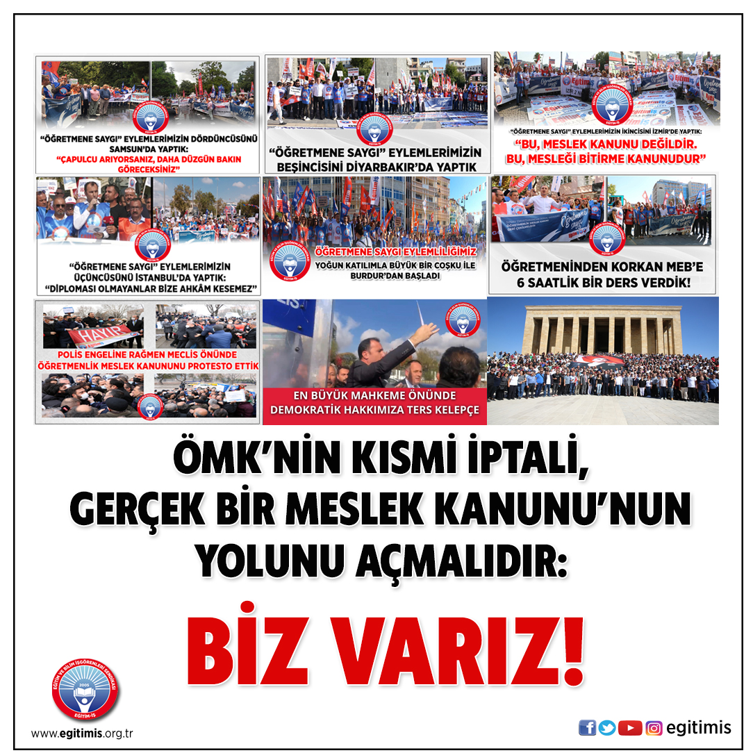 ÖMK’NİN KISMİ İPTALİ, GERÇEK BİR MESLEK KANUNU’NUN YOLUNU AÇMALIDIR: BİZ VARIZ! | EĞİTİM İŞ