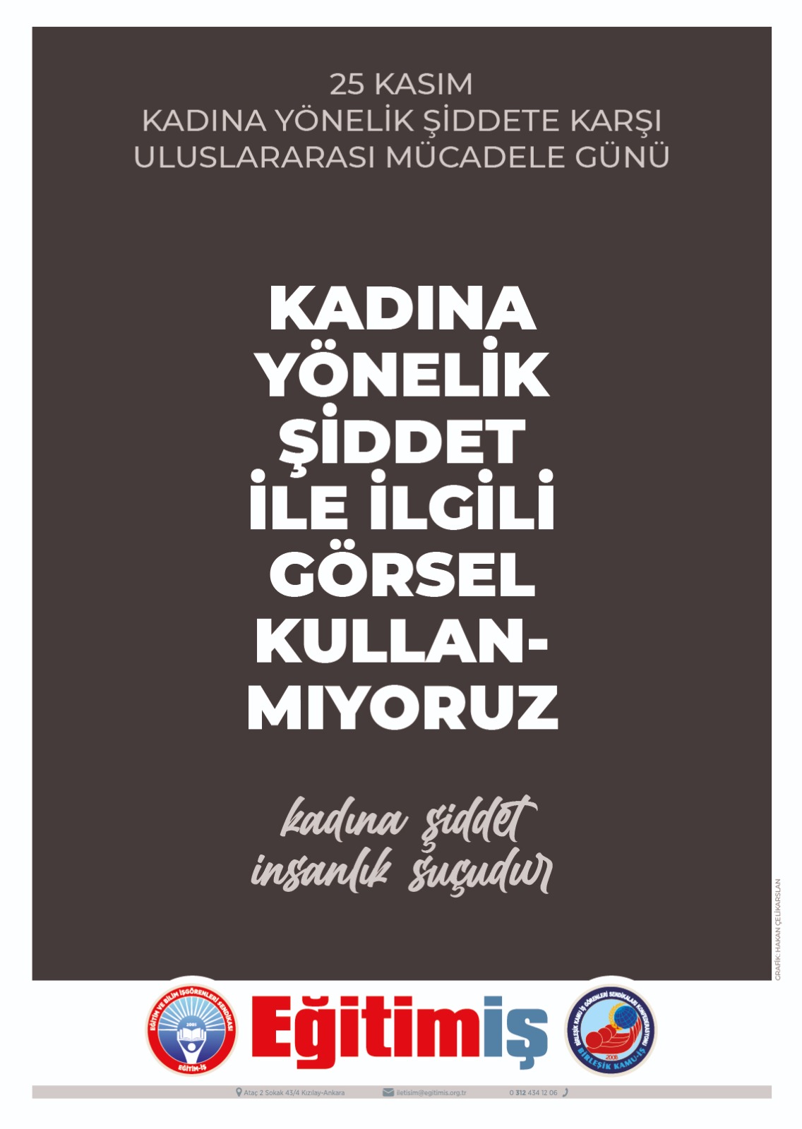 KADINA YÖNELİK ŞİDDETE SON!  | EĞİTİM İŞ