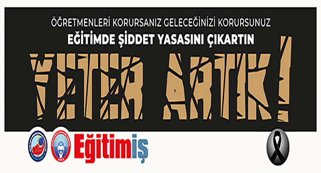 ARTIK YETER, YAŞAMAK İSTİYORUZ | EĞİTİM İŞ