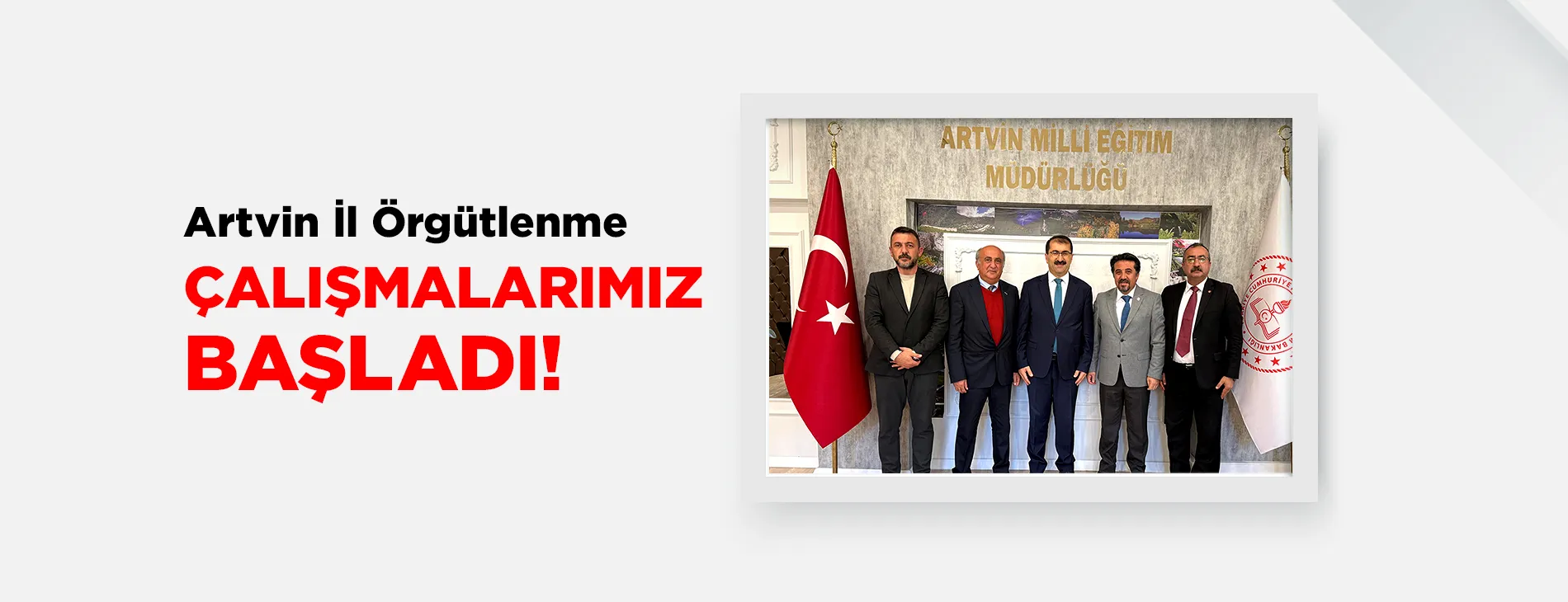 Artvin İl Örgütlenme Çalışmamız Başladı | EĞİTİM İŞ