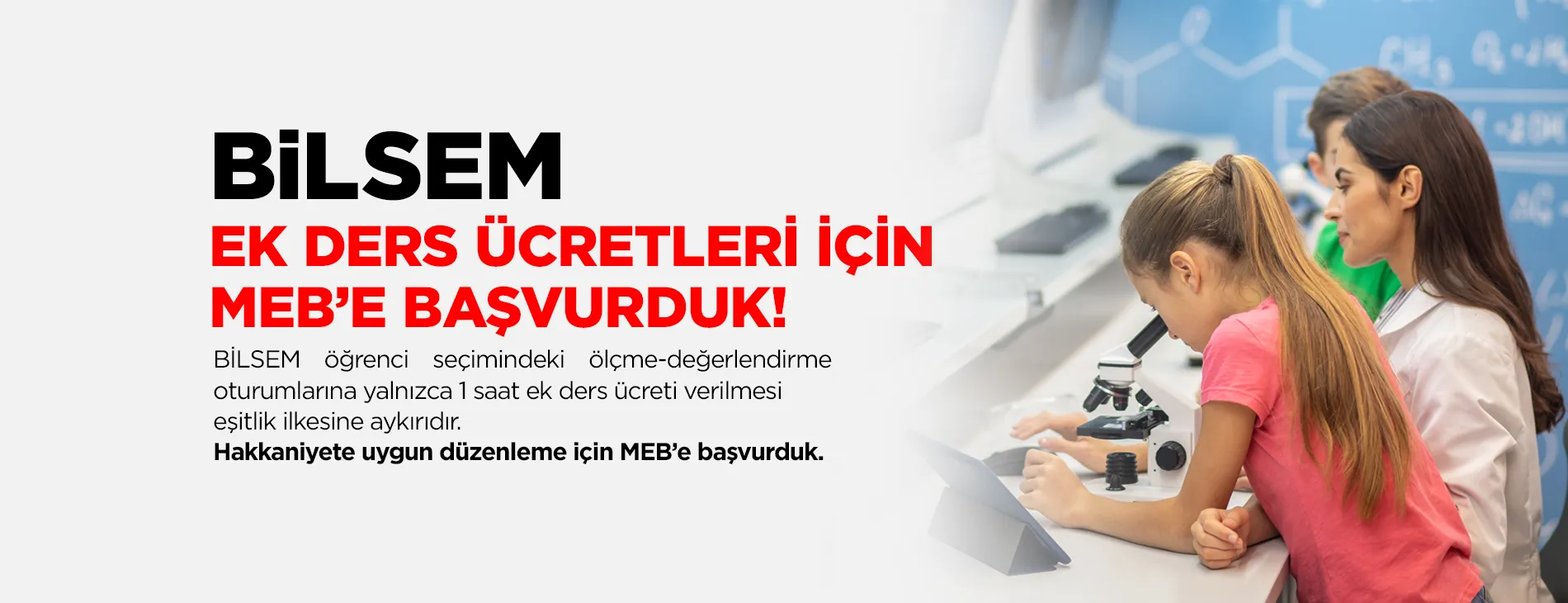 BiLSEM EK DERS ÜCRETLERİ İÇİN MEB’E BAŞVURDUK!
