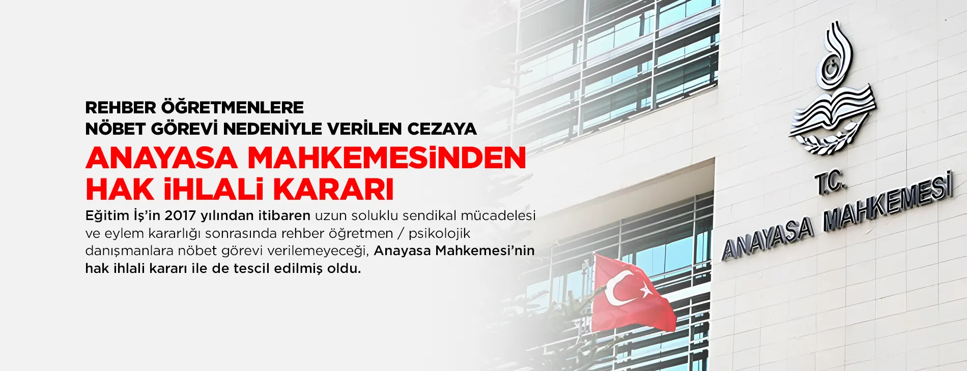 REHBER ÖĞRETMENLERE NÖBET GÖREVİ NEDENİYLE VERİLEN CEZAYA ANAYASA MAHKEMESİNDEN HAK İHLALİ KARARI