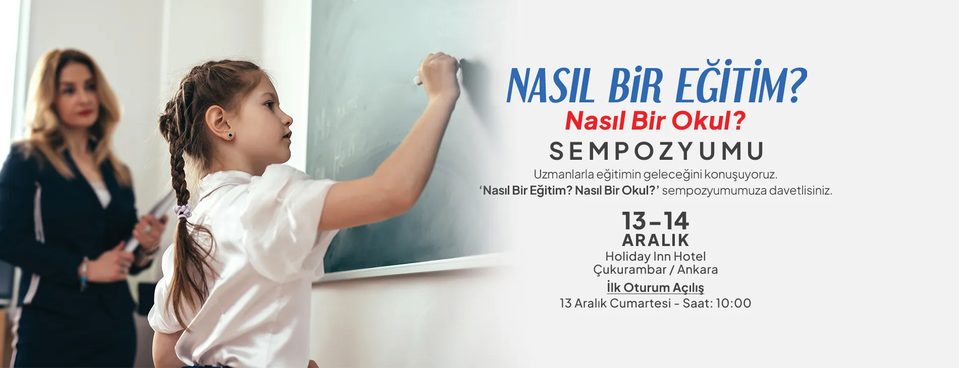 “Nasıl Bir Eğitim? Nasıl Bir Okul?” Sempozyumu – 13-14 Aralık’ta Ankara’da!