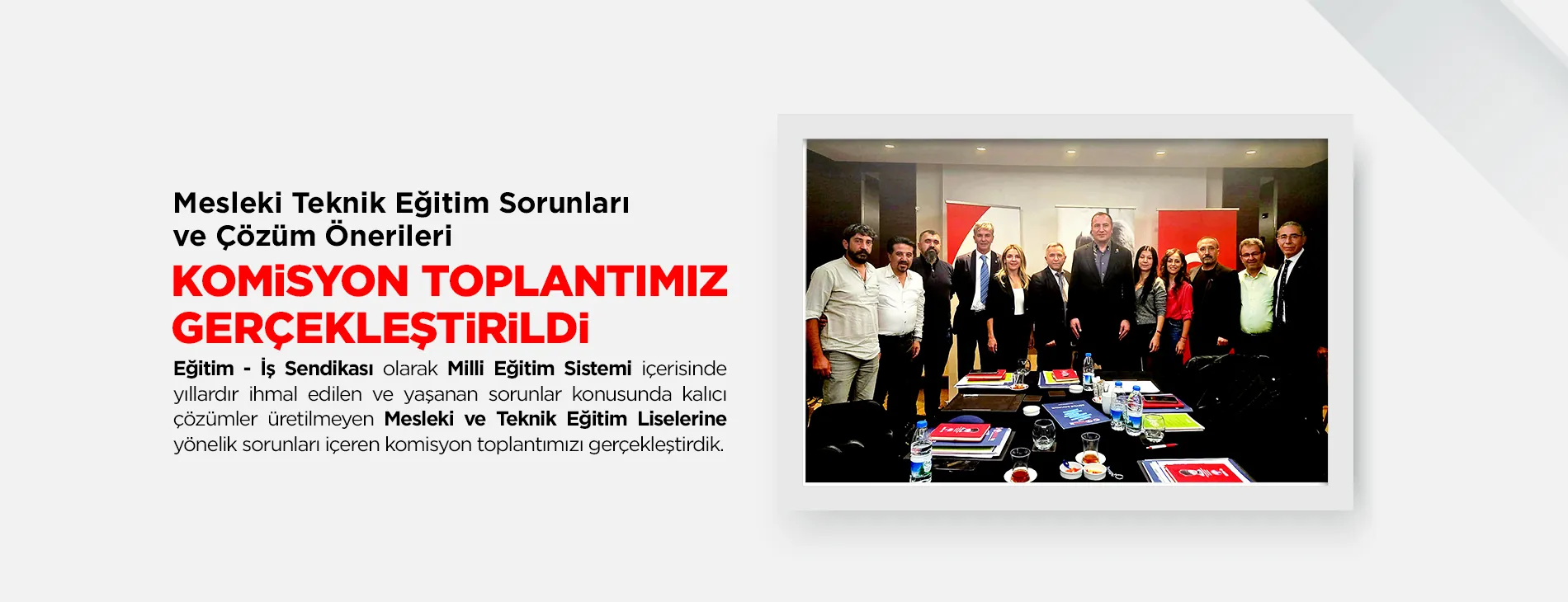 Mesleki Teknik Eğitim Sorunları ve Çözüm Önerileri Komisyon Toplantımız Gerçekleştirildi | EĞİTİM İŞ