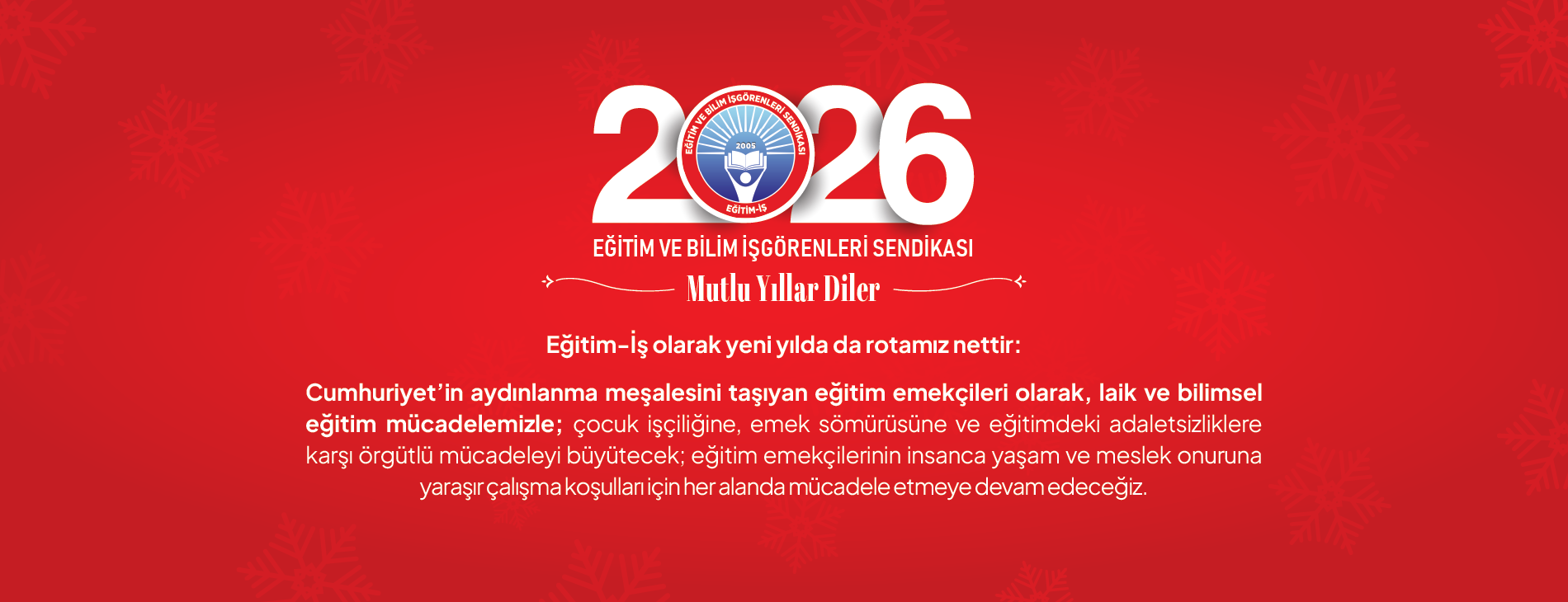 Eğitim - İş Mutlu Yıllar Diler | EĞİTİM İŞ