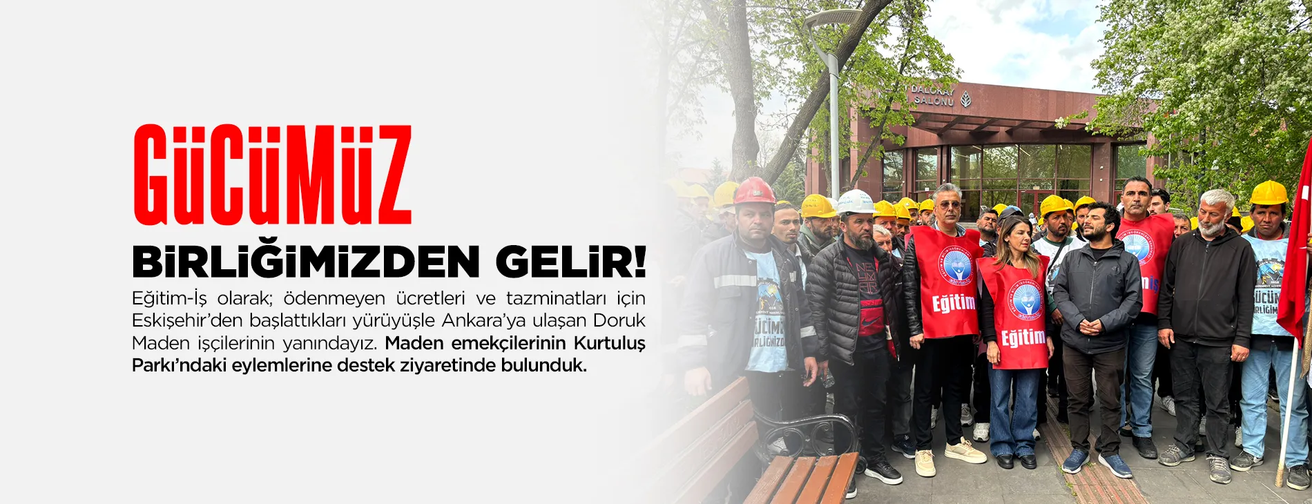 GÜCÜMÜZ BİRLİĞİMİZDEN GELİR! | EĞİTİM İŞ