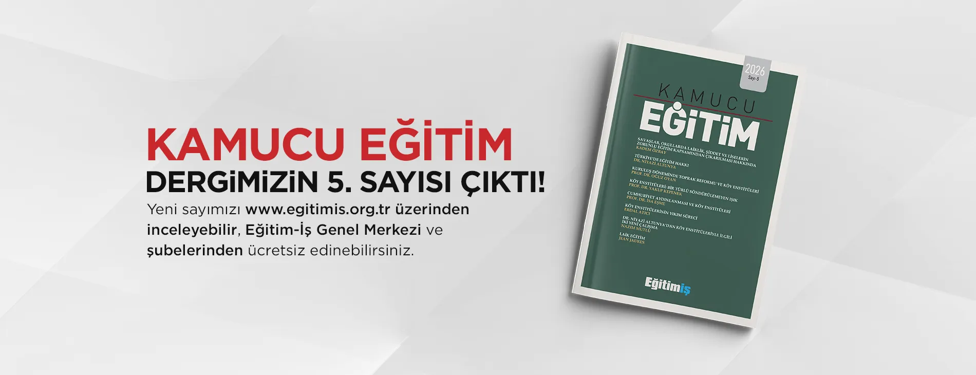 KAMUCU EĞİTİM DERGiMiZiN 5.SAYISI ÇIKTI! | EĞİTİM İŞ