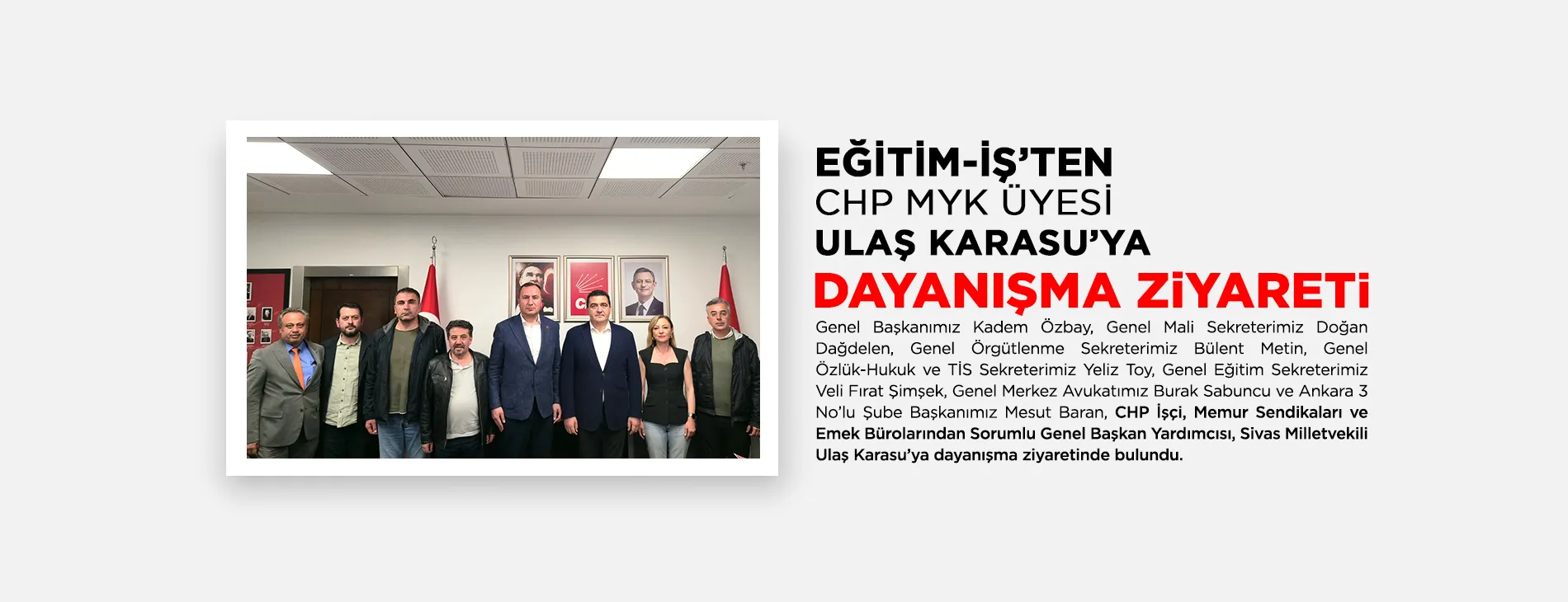 EĞİTİM-İŞ’TEN CHP MYK ÜYESİ ULAŞ KARASU’YA DAYANIŞMA ZİYARETİ | EĞİTİM İŞ