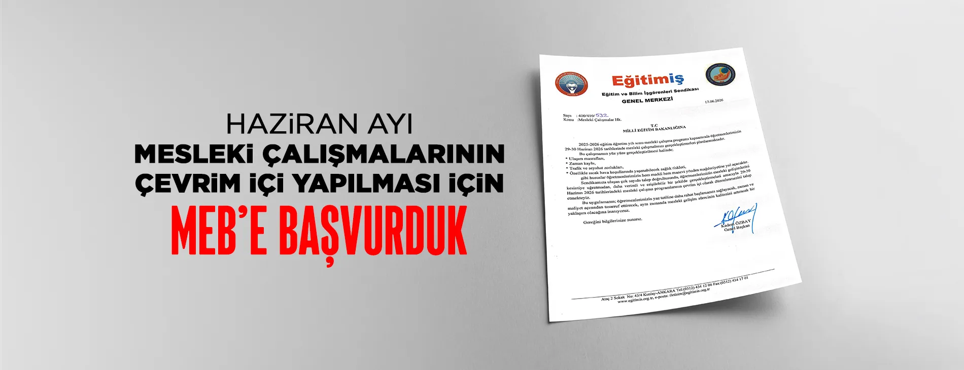 HAZİRAN AYI MESLEKİ ÇALIŞMALARININ ÇEVRİM İÇİ YAPILMASI İÇİN MEB’E BAŞVURDUK | EĞİTİM İŞ