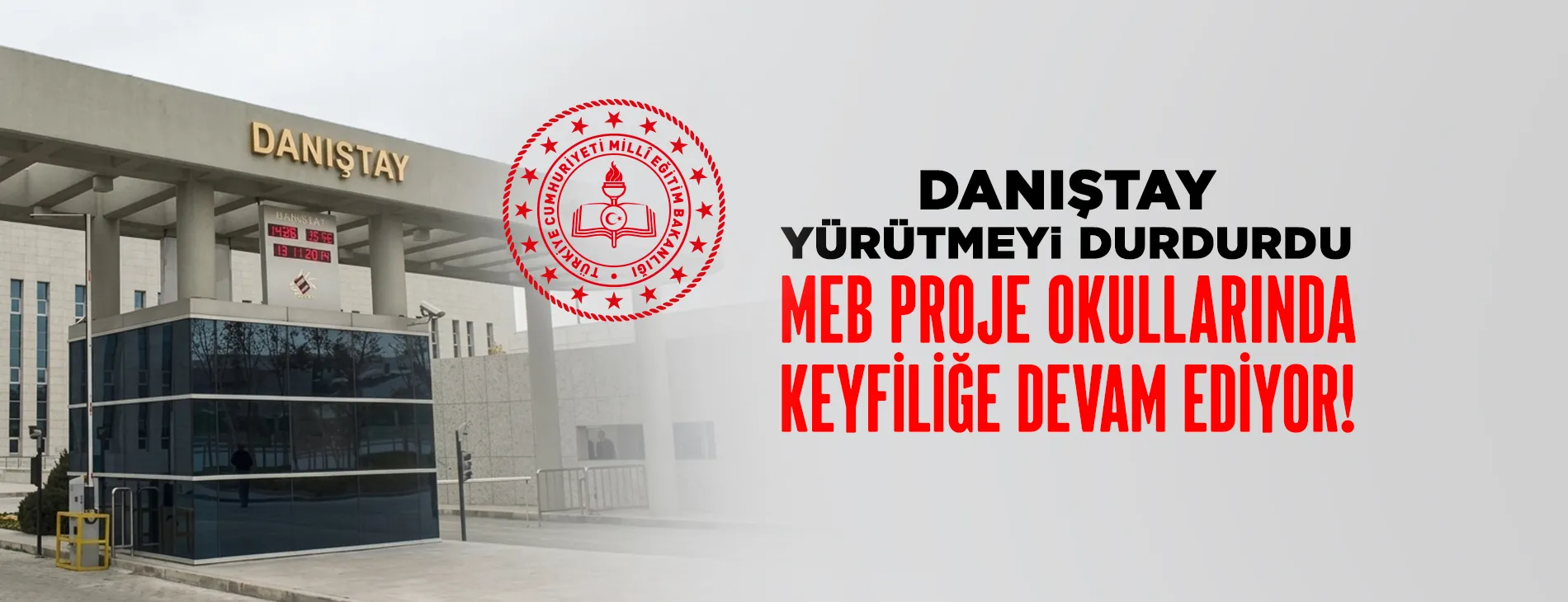 DANIŞTAY YÜRÜTMEYi DURDURDU, MEB PROJE OKULLARINDA KEYFİLİĞE DEVAM EDİYOR! | EĞİTİM İŞ