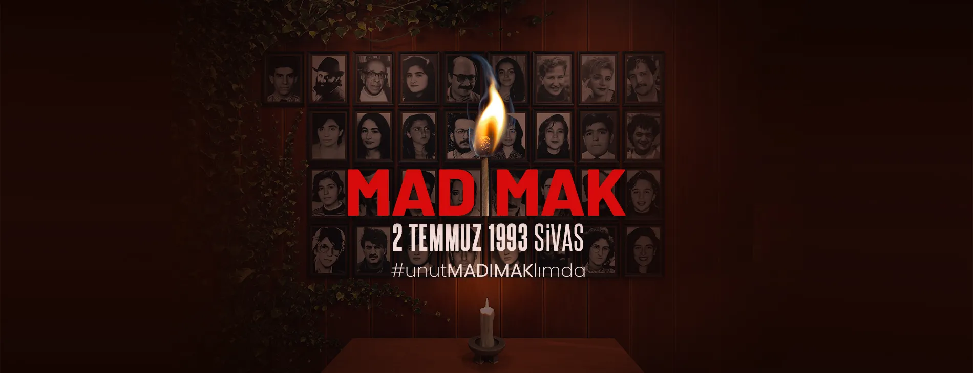 MADIMAK KATLİAMINI UNUTMADIK UNUTTURMAYACAĞIZ! | EĞİTİM İŞ