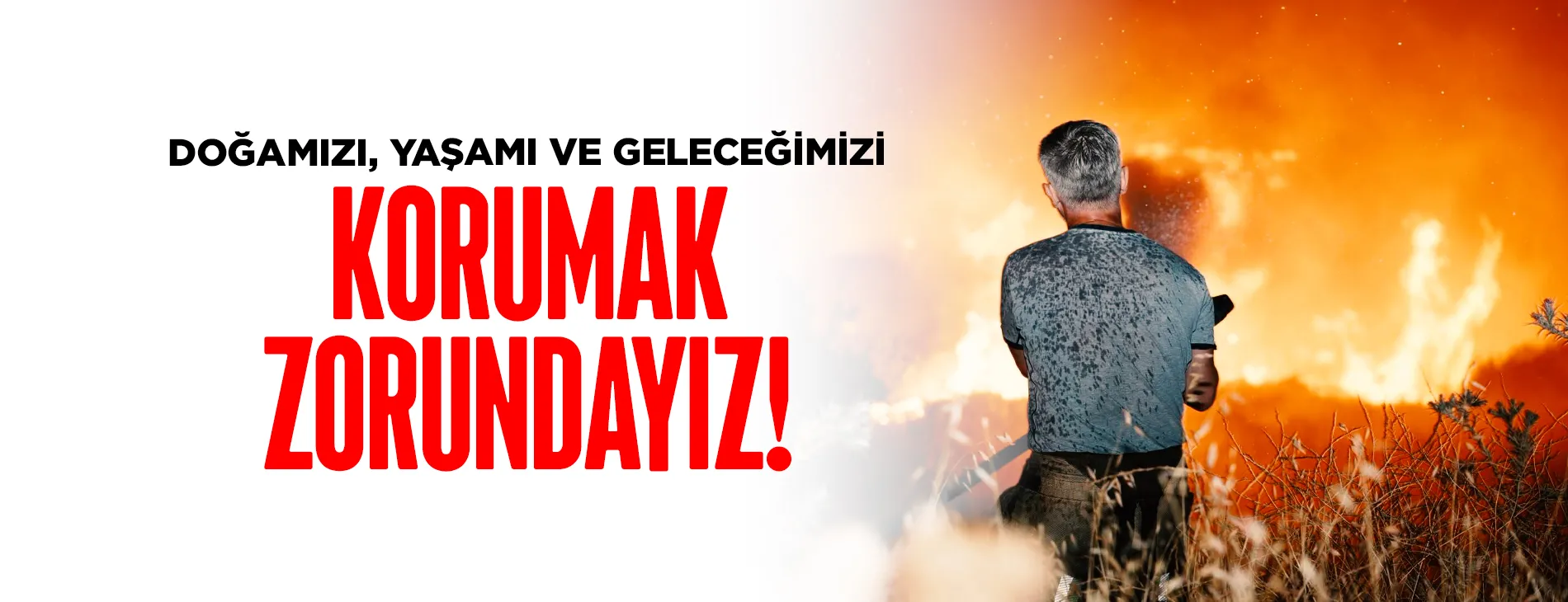DOĞAMIZI, YAŞAMI VE GELECEĞİMİZİ KORUMAK ZORUNDAYIZ! | EĞİTİM İŞ