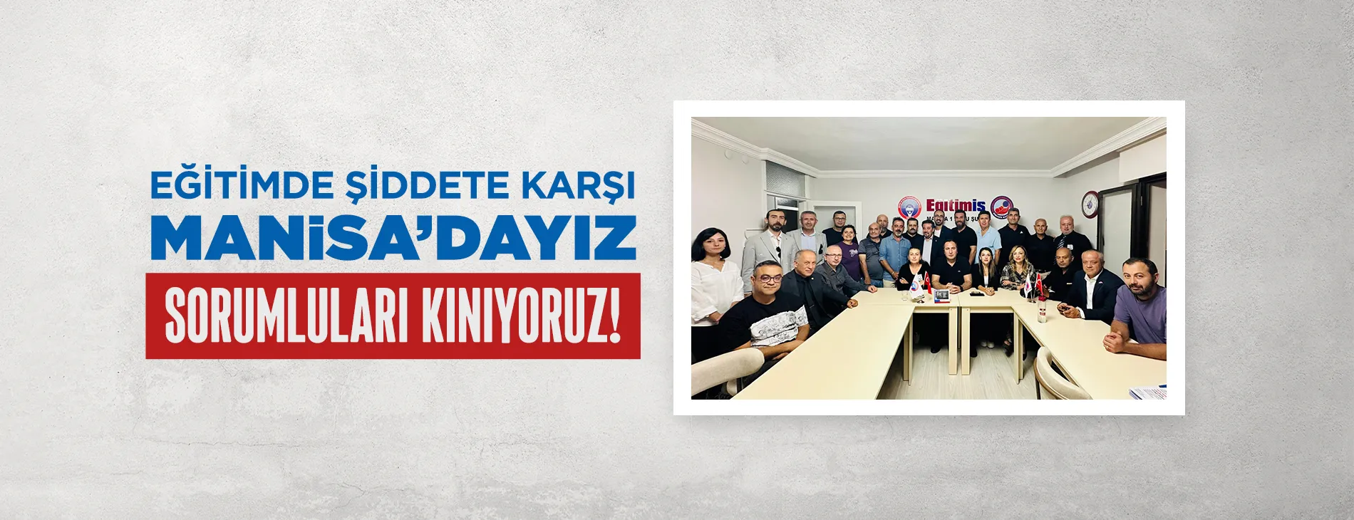 EĞİTİMDE ŞİDDETE KARŞI MANiSA’DAYIZ! SORUMLULARI KINIYORUZ! | EĞİTİM İŞ