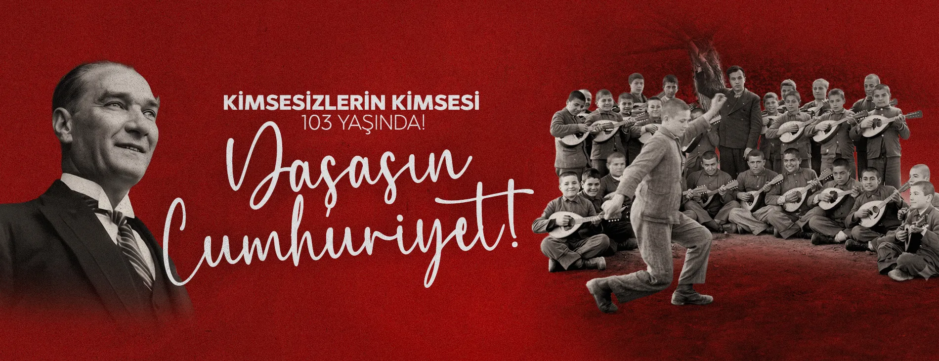 CUMHURİYETİMİZİN 103. YILI KUTLU OLSUN! YAŞASIN CUMHURİYET!